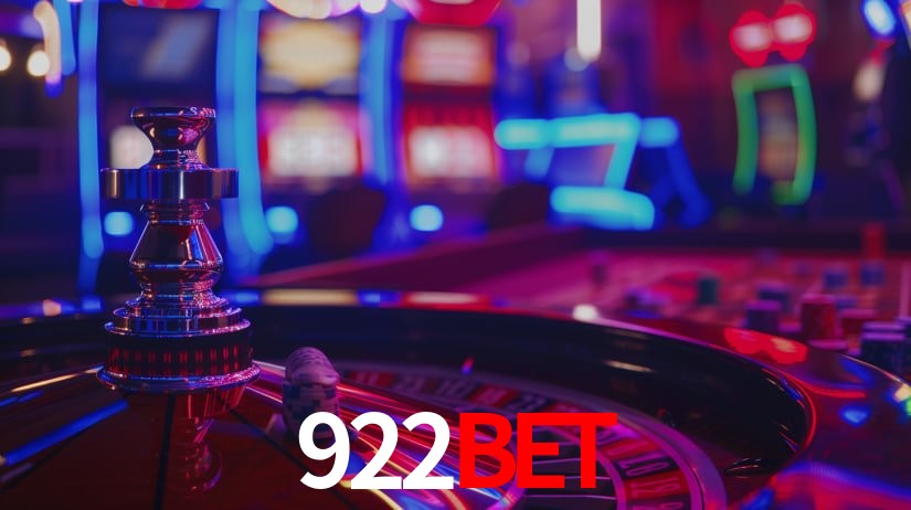Explore as vantagens do 922BET: serviço profissional e confiabilidade